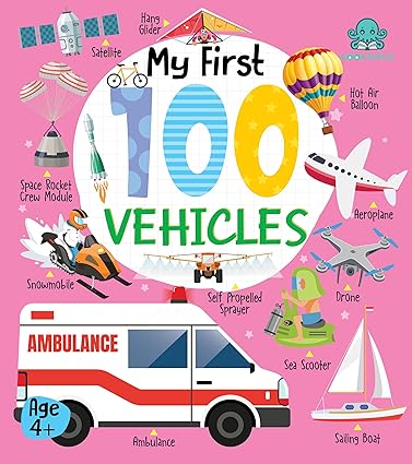 My First 100 Vehicles Board Book
