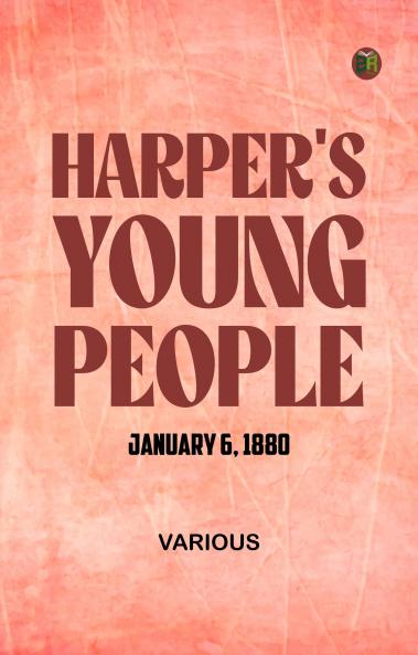 Harper's Young People January 6 1880