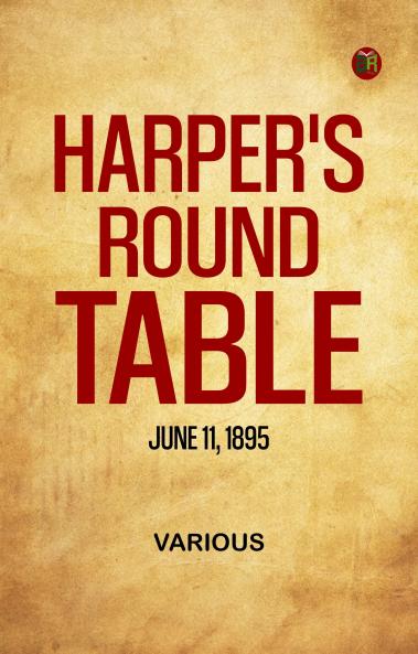 Harper's Round Table  June 11  1895