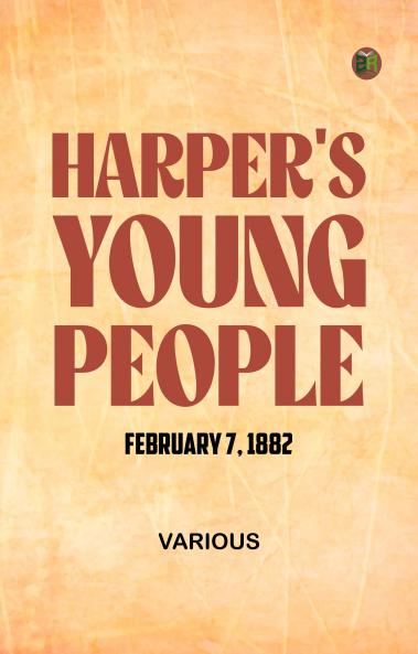 Harper's Young People February 7 1882
