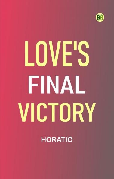 Love's Final Victory