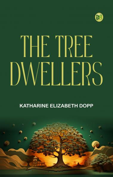 The Tree-Dwellers