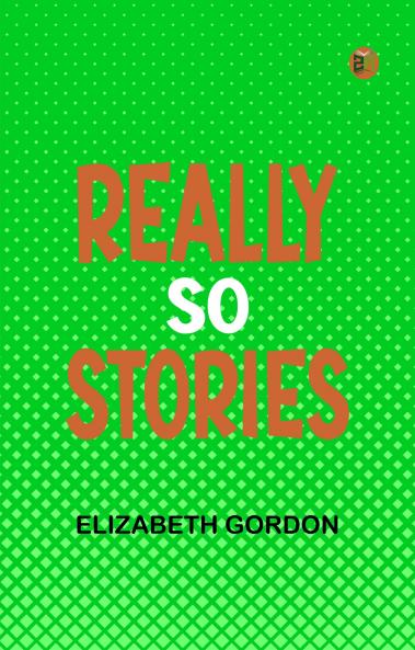 Really so stories