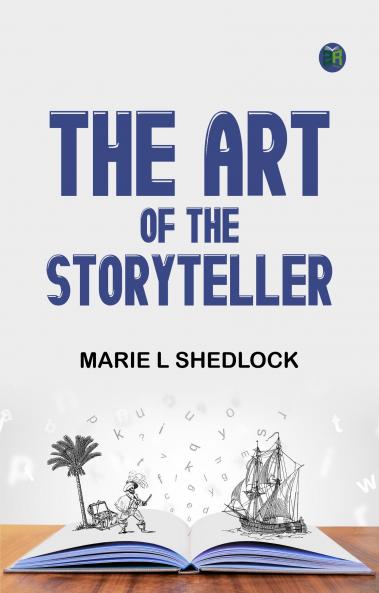 The Art of the Story-Teller