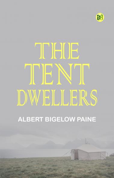 The Tent Dwellers