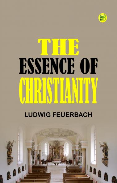 The Essence of Christianity