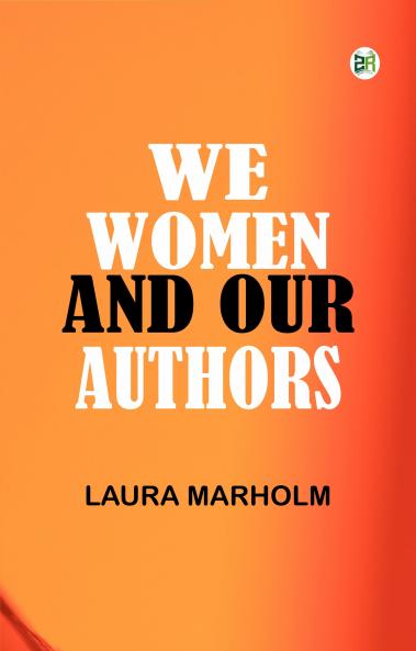 We Women and Our Authors