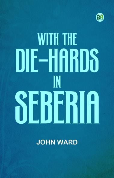 With the “Die – Hards” in seberia