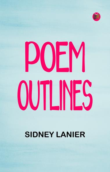 Poem Outlines
