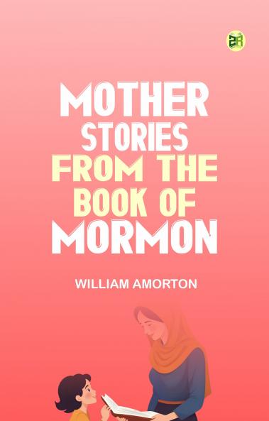 Mother Stories from the Book of Mormon