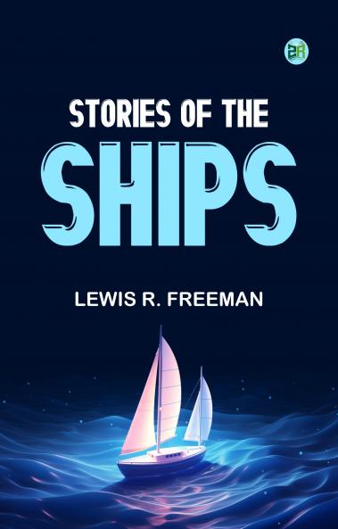 Stories of the Ships