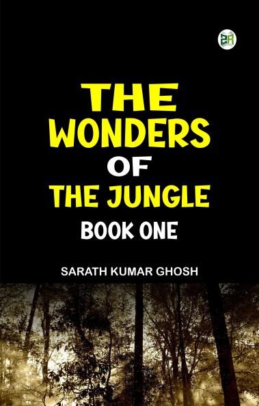 The Wonders of the Jungle Book One