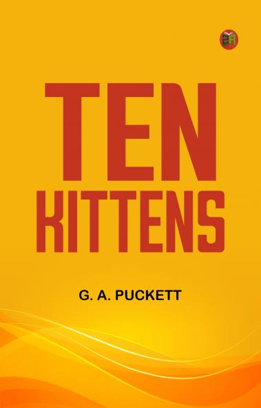 Ten Kittens