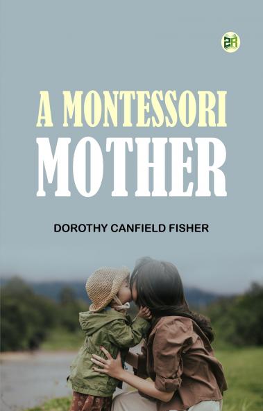 A Montessori Mother