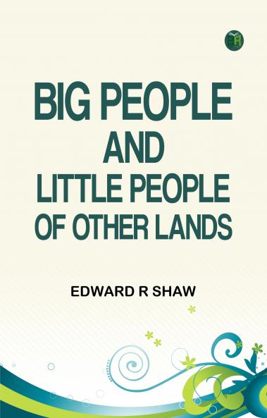 Big People and Little People of Other Lands