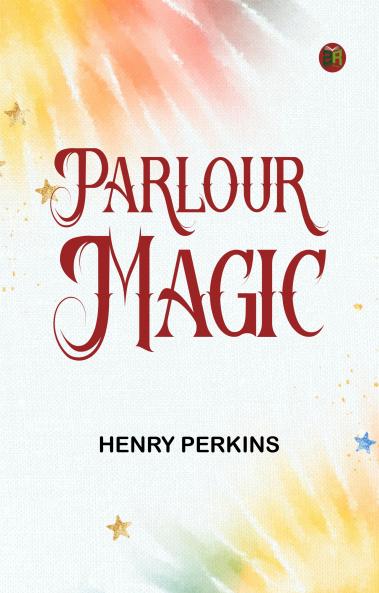 Parlour Magic