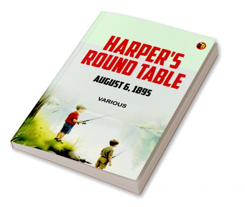 Harper's Round Table August 6 1895