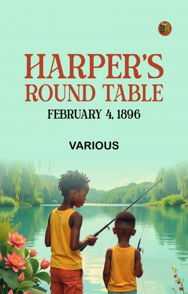 Harper's Round Table February 4 1896