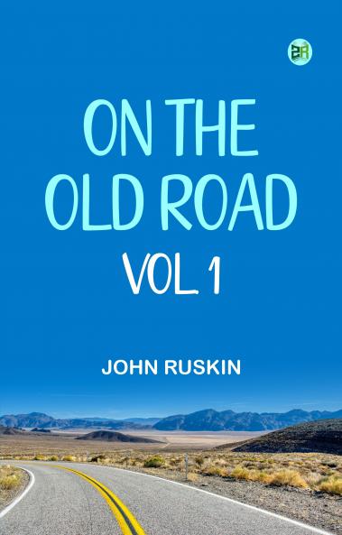 On the Old Road Vol. 1