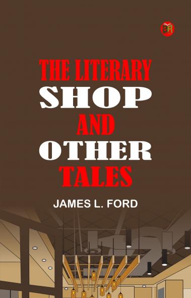 The Literary Shop and Other Tales
