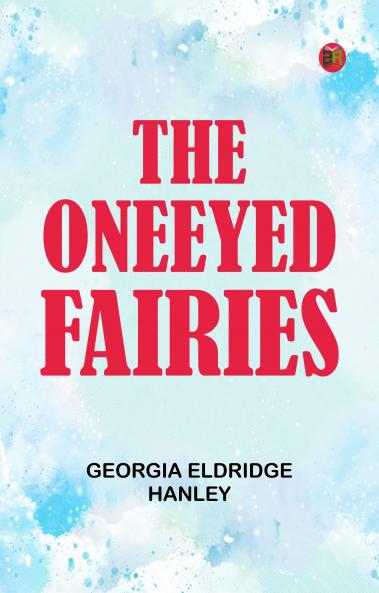 The OneEyed Fairies