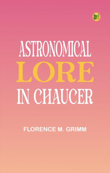 Astronomical Lore in Chaucer