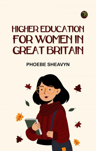 Higher Education for Women in Great Britain