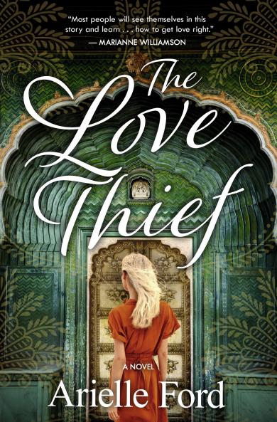 THE LOVE THIEF:A NOVEL