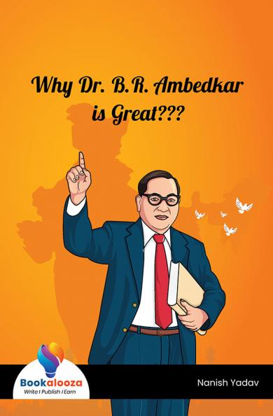 Why Dr BR Ambedkar is Great - Bookalooza
