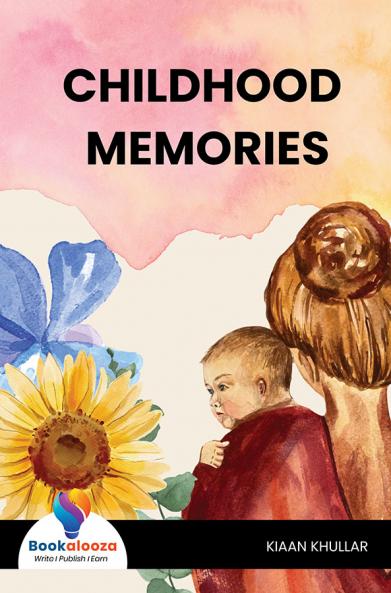 Childhood Memories - Bookalooza