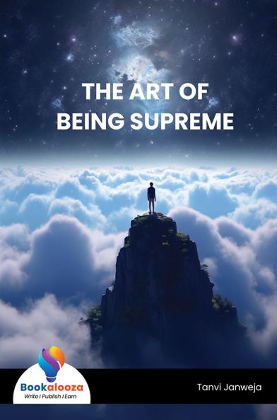 The Art Of Being Supreme - Bookalooza