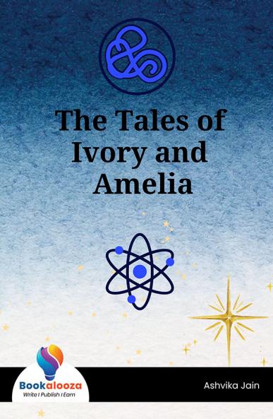 The Tales Of Ivory And Amelia - Bookalooza