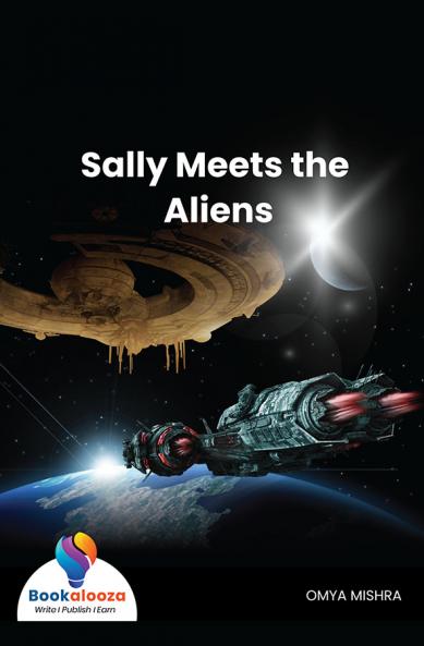 Sally Meets The Aliens - Bookalooza