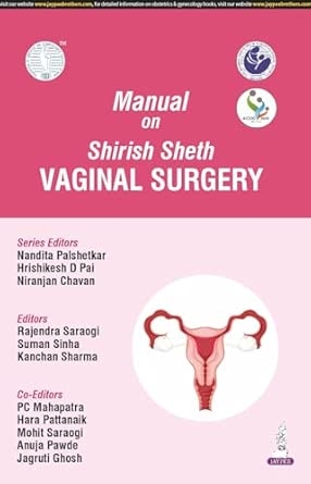 MANUAL ON SHIRISH SHETH VAGINAL SURGERY (AICOG 2025)