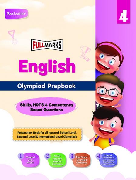 Full Marks Olympiad Prepbook / Guide English Class 4 with Practice and Previous Years' Skill-Based Questions with 2 mock papers for 2024 - 2025 Exams