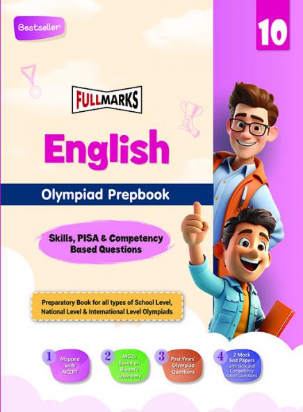 Full Marks Olympiad Prepbook / Guide English Class 10 with Practice and Previous Years' Skill-Based Questions with 2 mock papers for 2024 - 2025 Exams