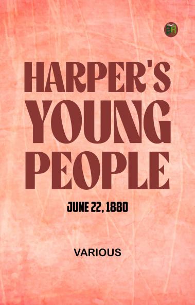 Harper's Young People June 22 1880