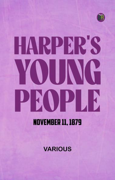 Harper's Young People November 11 1879