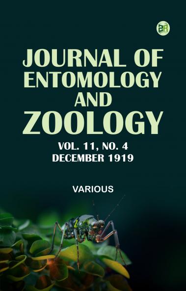 Journal of Entomology and Zoology  Vol. 11  No. 4  December 1919