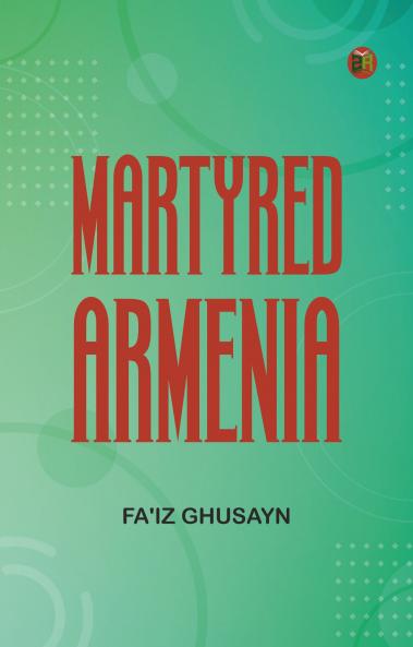 Martyred Armenia