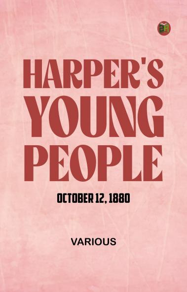 Harper's Young People October 12 1880