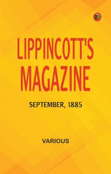 Lippincott's Magazine September 1885