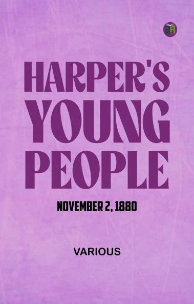 Harper's Young People November 2 1880