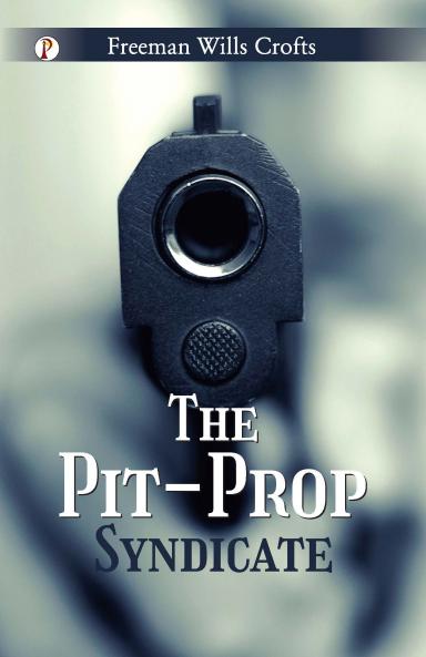 The Pit-Prop Syndicate