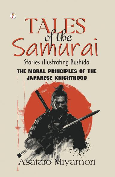 Tales of the Samurai Stories