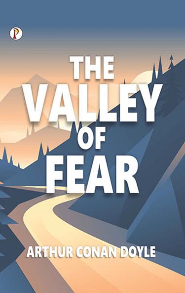 The Valley of Fear