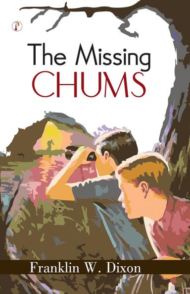 The Missing Chums