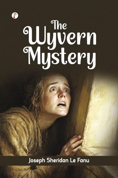 THE WYVERN MYSTERY