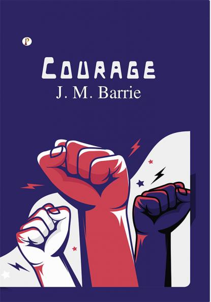 Courage