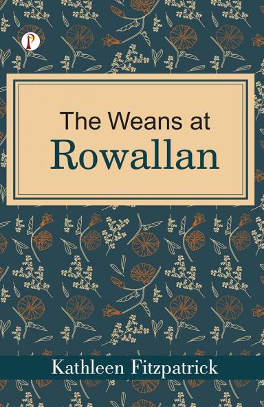 The Weans at Rowallan